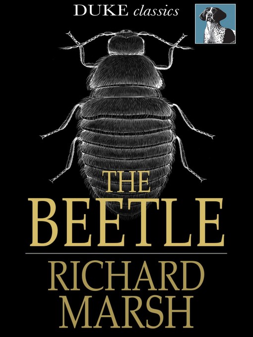 Title details for The Beetle by Richard Marsh - Available